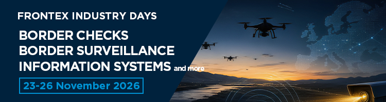 General Industry Days: Advanced Technologies for Border Checks, Surveillance and Security