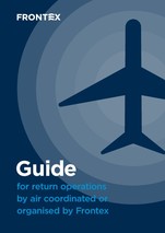 Guide for return operations   by air coordinated or  organised by Frontex