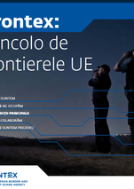 Frontex: Dincolo de frontierele UE
