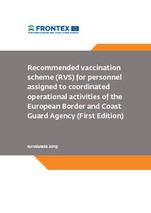 Recommended vaccination scheme (RVS) for personnel assigned to coordinated operational activities of the European Border and Coast Guard Agency